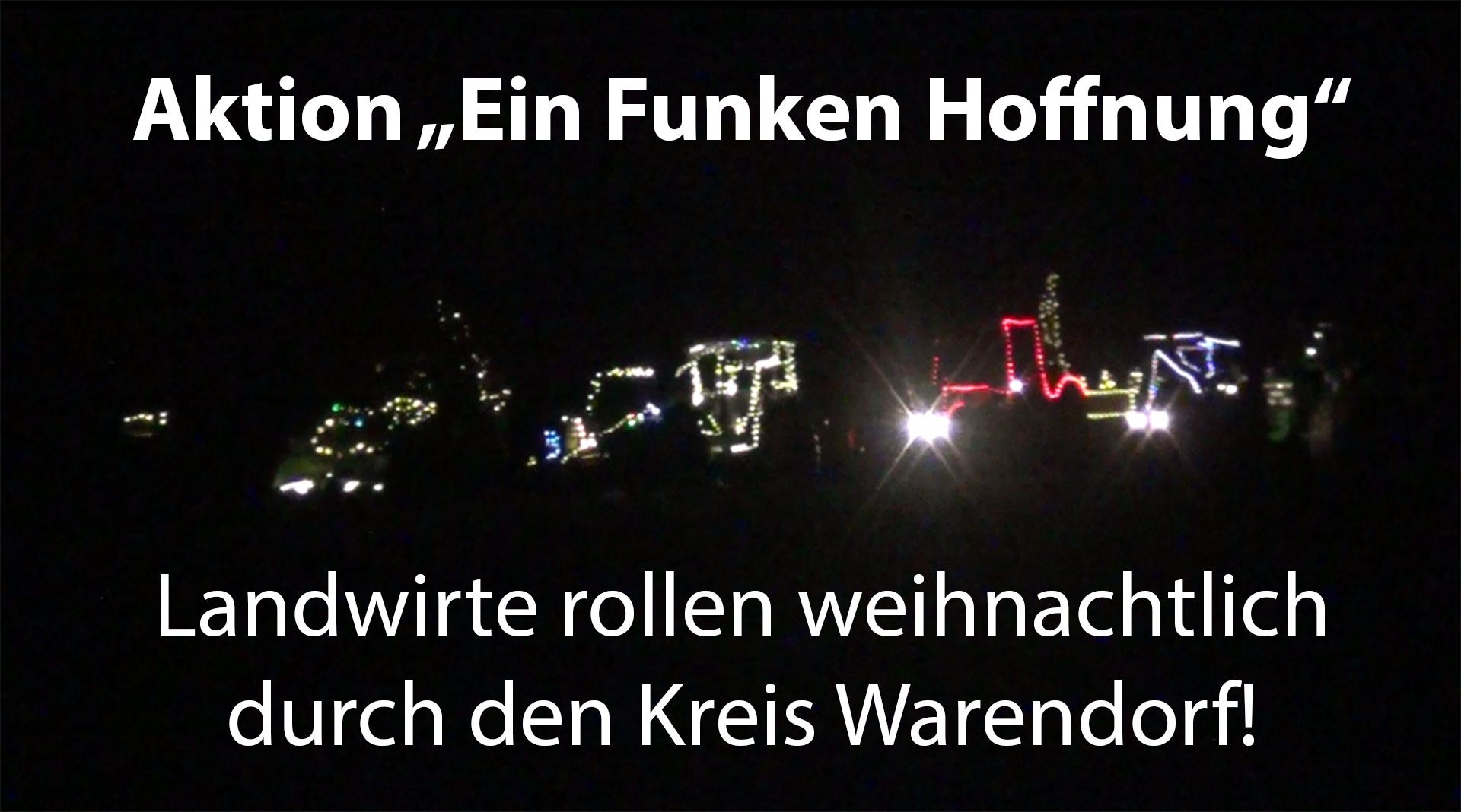 Aktion “Ein Funken Hoffnung” – VIDEOBEITRAG